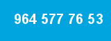 964 577 76 53 964 577 76 53
